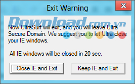 Khi đóng UltraSurt hiện cửa sổ thông báo thoát trình duyệt Internet Explorer
