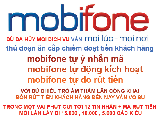 mobifone lừa đảo mobifone ăn cắp tiền khách hàng mobifone chiếm đoạt tiền khách hàng nhà mạng mobifone gian dối